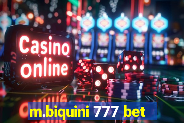 m.biquini 777 bet